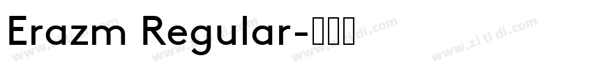 Erazm Regular字体转换